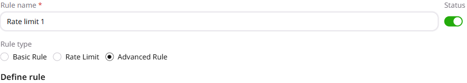 Rule name Rate limit 1 with Advanced Rule selected