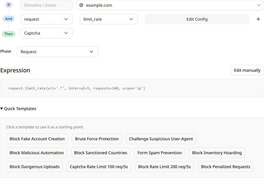 Advanced Rule builder with Captcha action, limit_rate condition, and Quick Templates